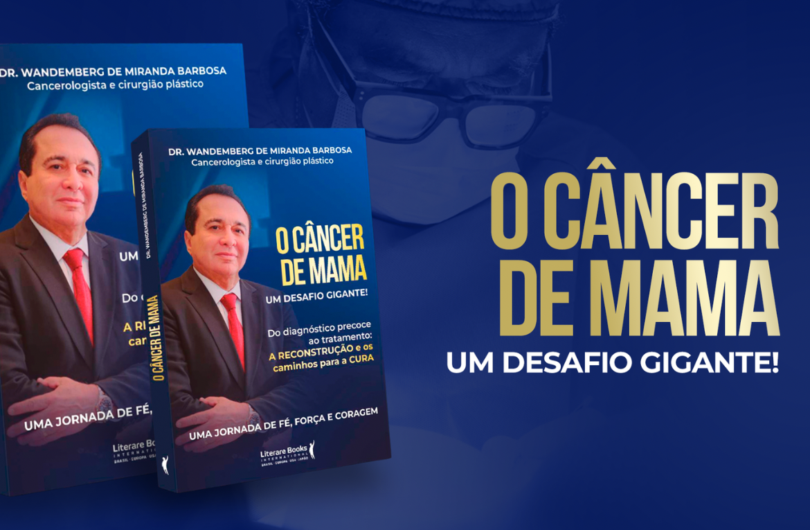 Livro O Câncer de Mama - Dr Wandemberg